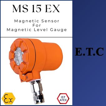 Magnetic Sensor for Level Gauge Sensor MS15-Ex  Magnetic Sensor for Level Gauge Sensor MS15-Ex Magnetic Sensor type MS15Ex