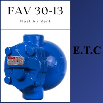 Float Air Vent Type FAV 30-13  Float Air Vent Type FAV 30-13 Float Air Vent Type FAV 30-13