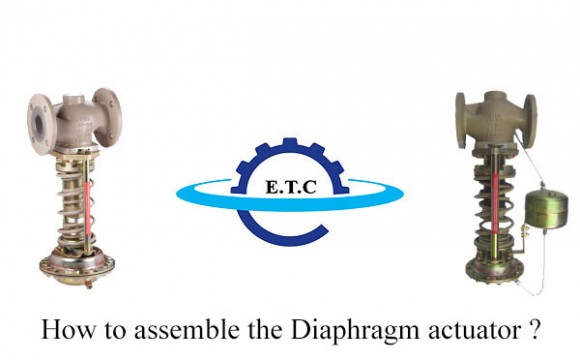 How to assemble the Diaphragm actuator