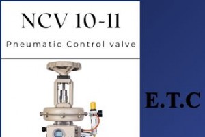 Pneumatic Control Valve Type NCV 10-11